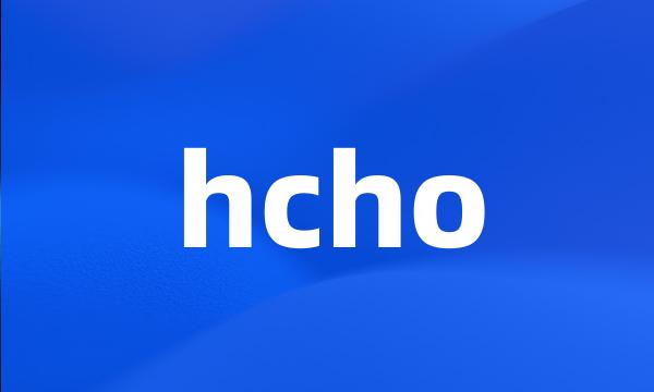 hcho