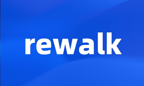 rewalk