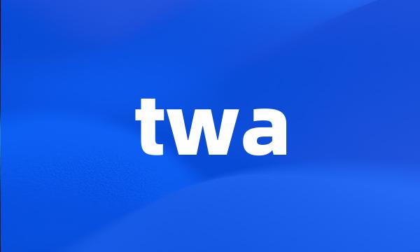 twa