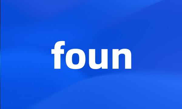 foun