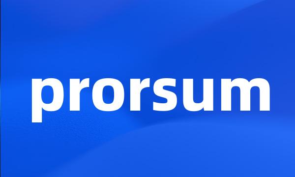 prorsum