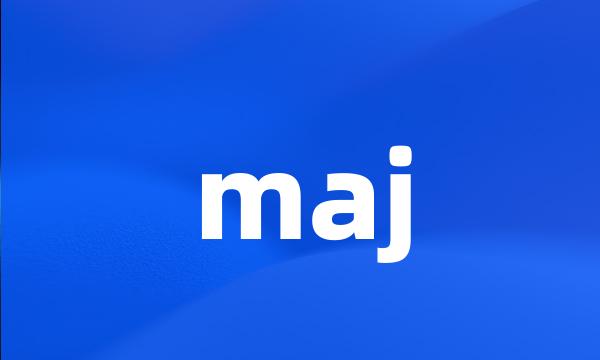 maj