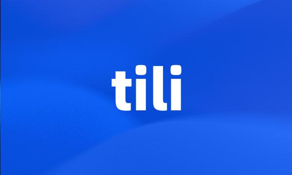 tili