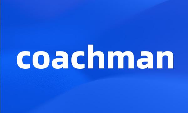 coachman