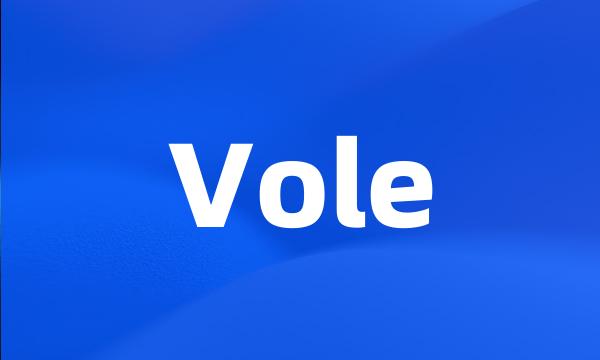 Vole