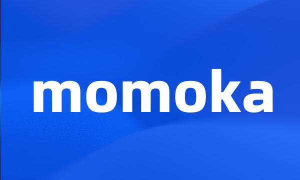 momoka