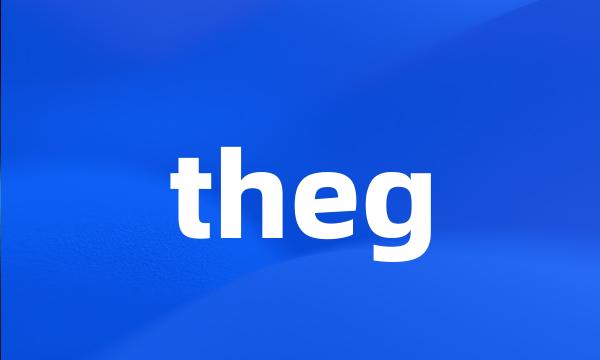 theg