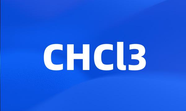 CHCl3