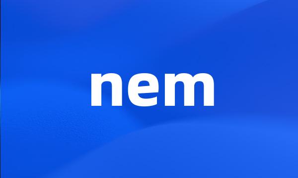 nem