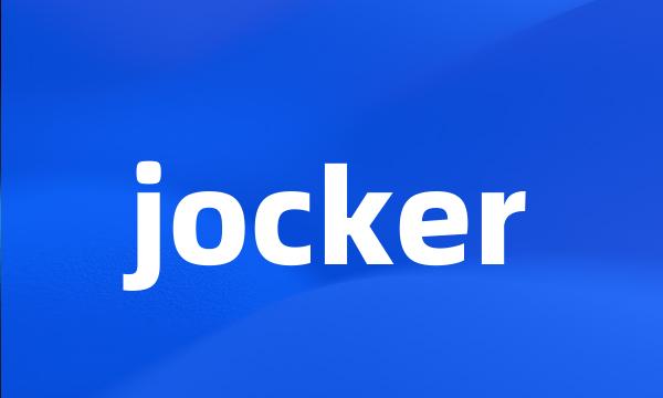 jocker