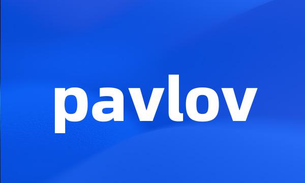 pavlov