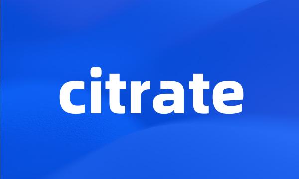 citrate