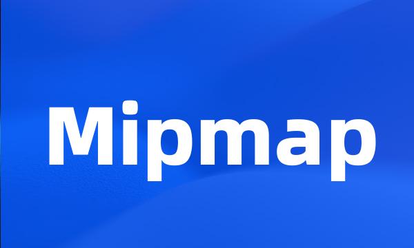 Mipmap