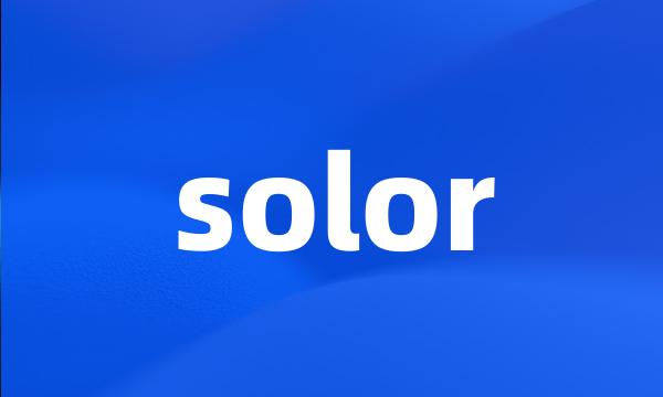 solor