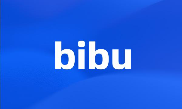 bibu