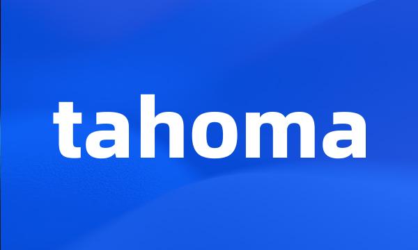 tahoma