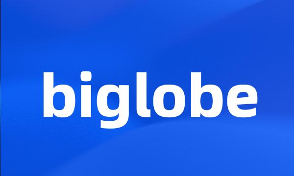 biglobe