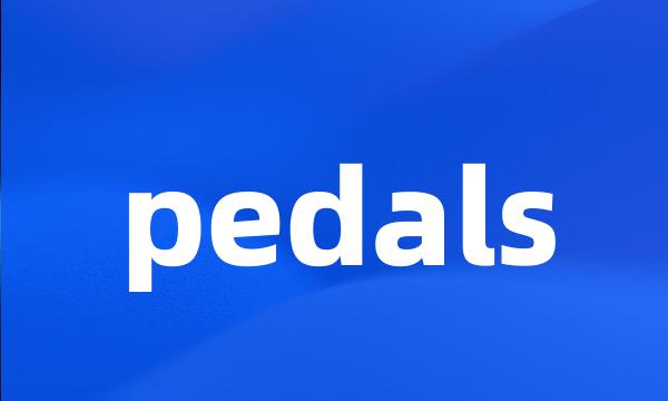 pedals