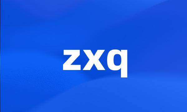 zxq