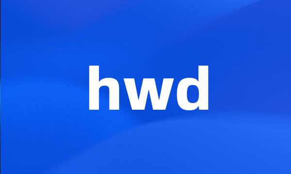 hwd