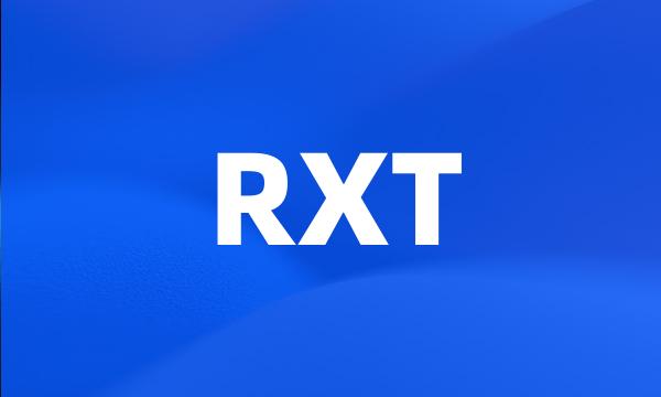 RXT