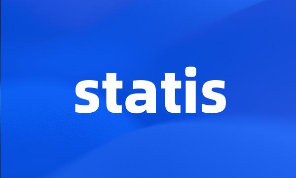 statis