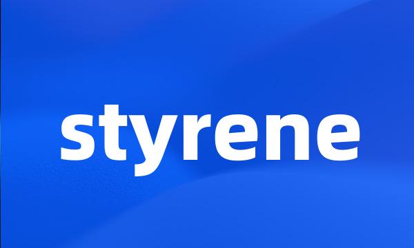 styrene