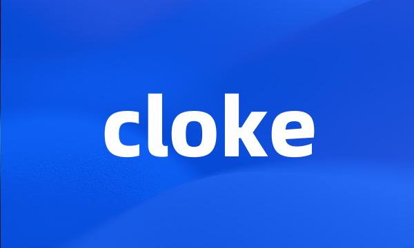 cloke