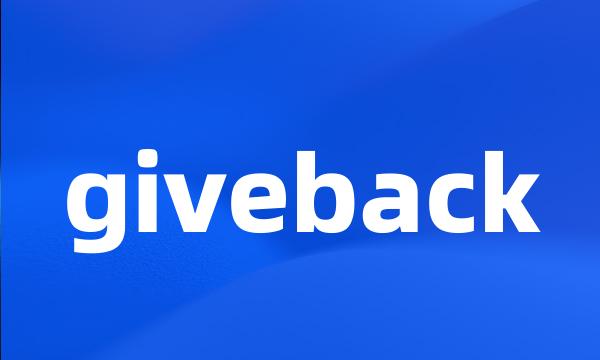 giveback