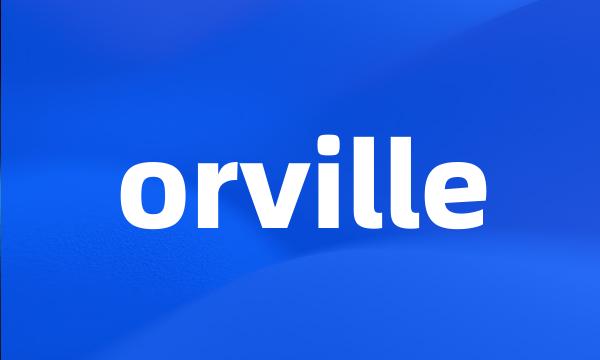 orville