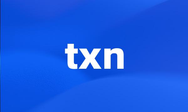 txn