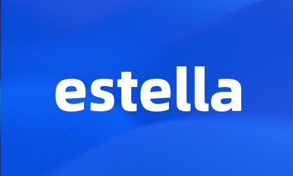 estella