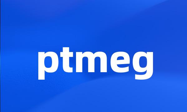 ptmeg