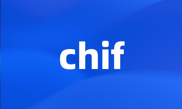 chif