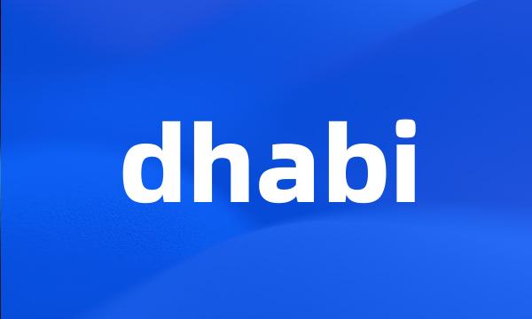 dhabi