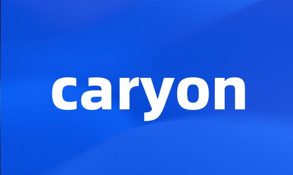 caryon