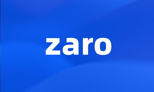 zaro