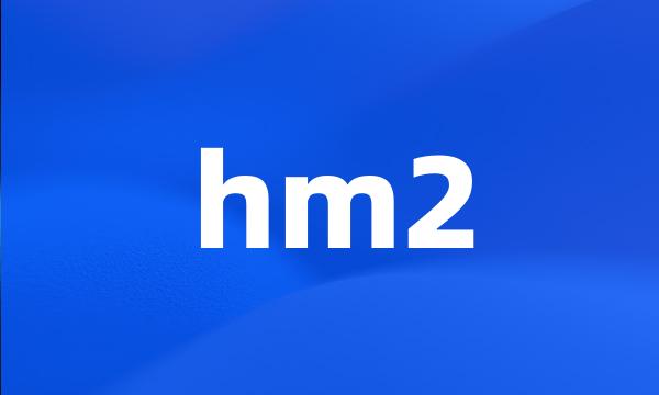 hm2