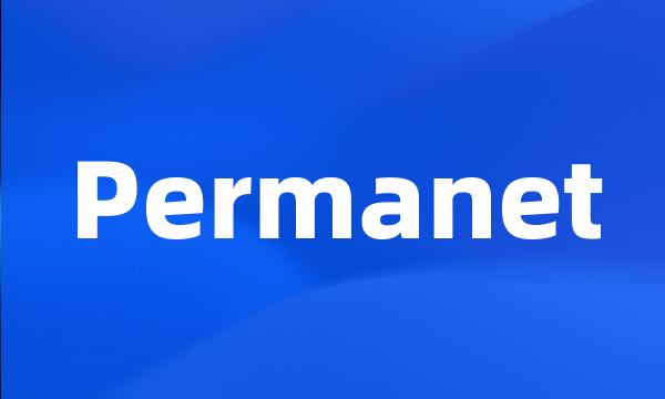 Permanet