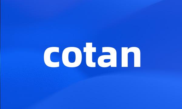 cotan