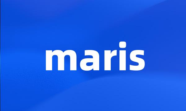 maris