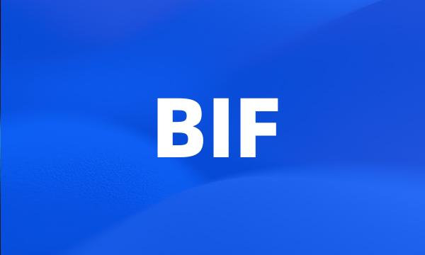 BIF