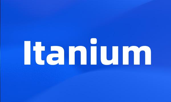 Itanium