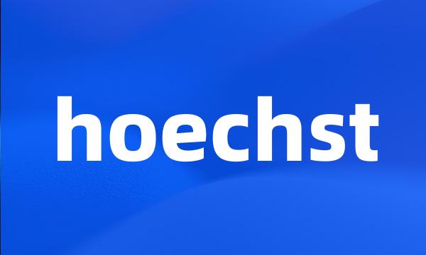 hoechst