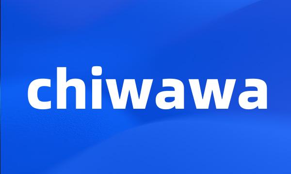 chiwawa