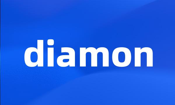 diamon