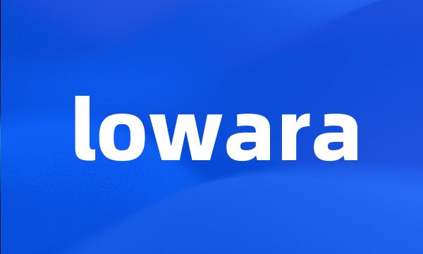 lowara