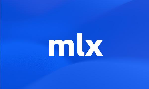 mlx