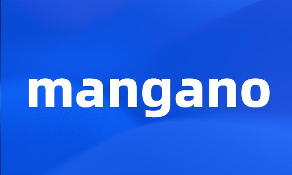 mangano