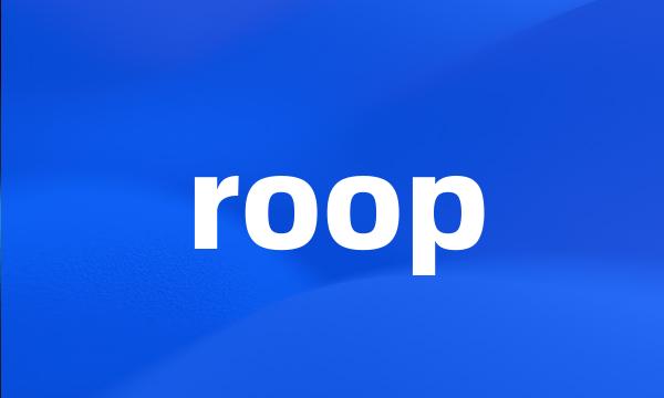 roop